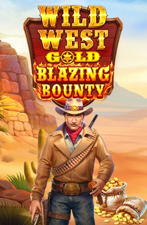 Wild West Gold Blazing Bounty